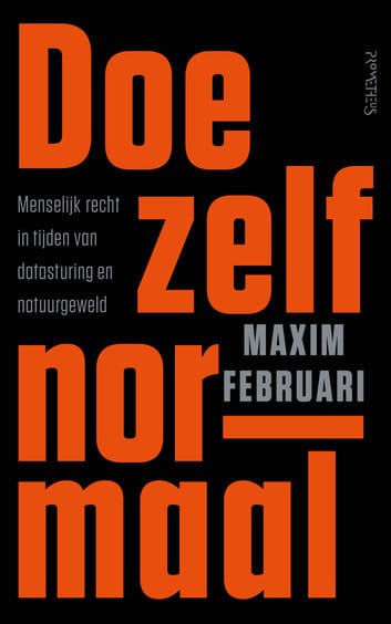 Doe zelf normaal - Maxim Februari